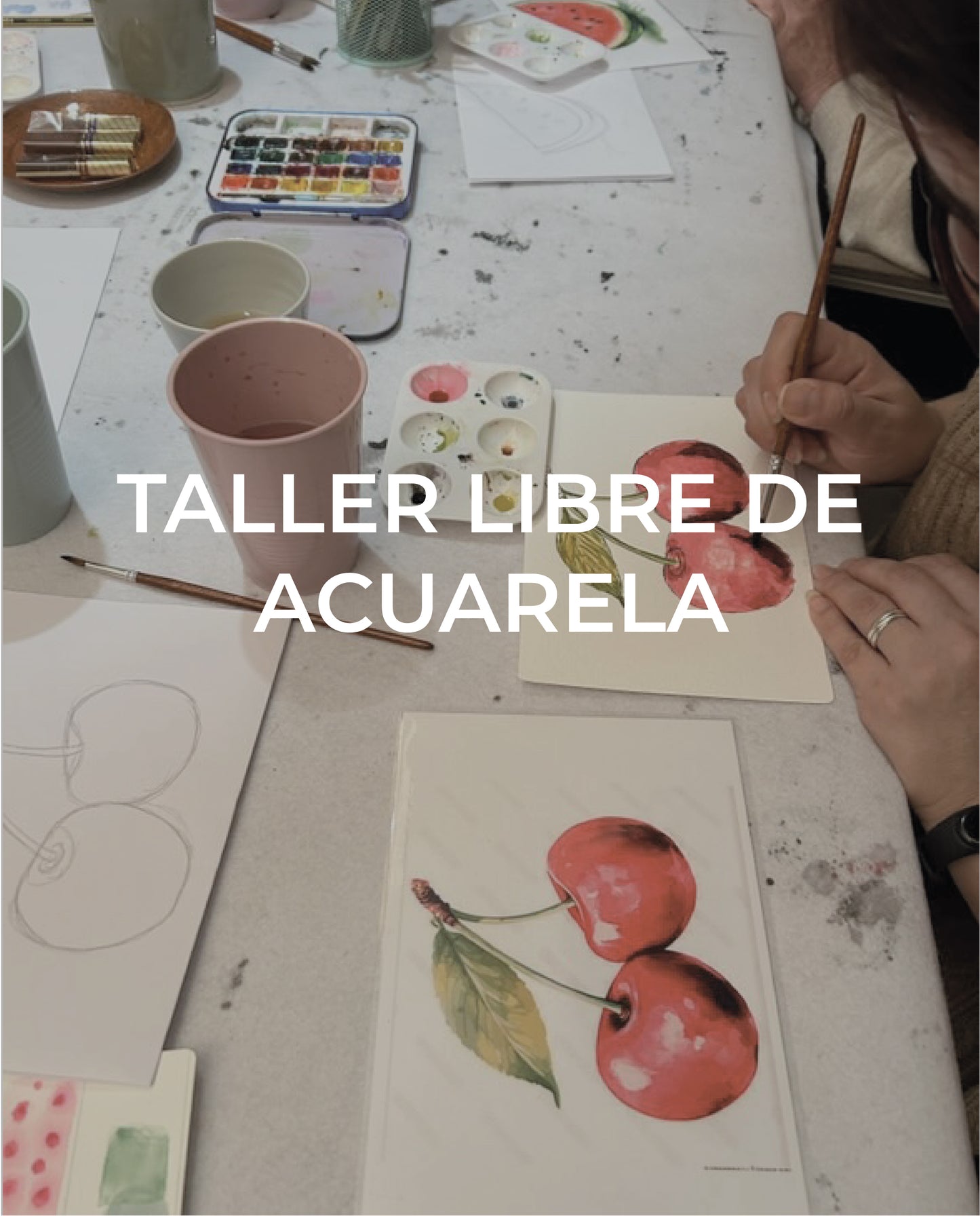 Taller libre de Acuarela